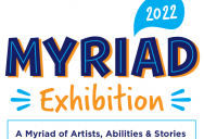 'Myriad' 2022 Exhibition